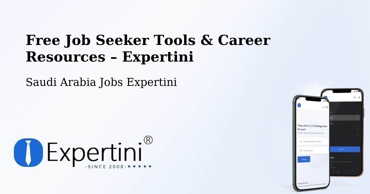 Free Job Seeker Tools & Career Resources – Ta'If - Ta'If, Saudi Arabia Jobs Expertini